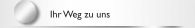 Ihr Weg zu uns