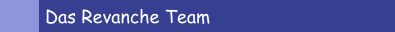 Das Revanche Team